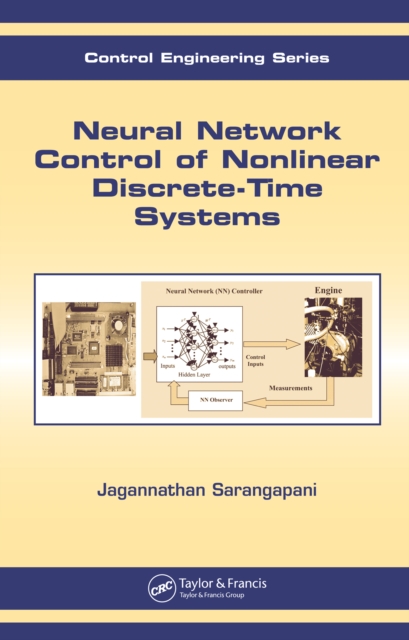 Neural Network Control of Nonlinear Discrete-Time Systems, PDF eBook