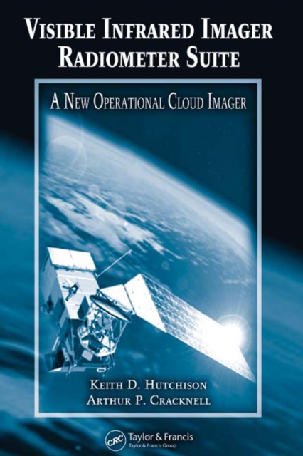 Visible Infrared Imager Radiometer Suite : A New Operational Cloud Imager, PDF eBook