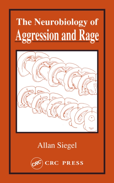 Neurobiology of Aggression and Rage, PDF eBook