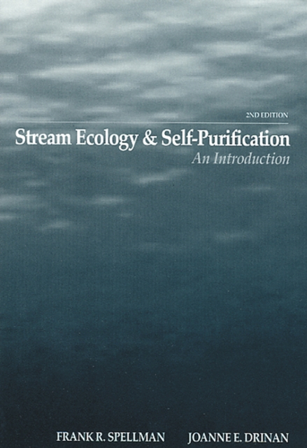 Stream Ecology and Self Purification : An Introduction, Second Edition, PDF eBook