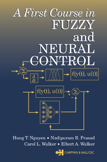 A First Course in Fuzzy and Neural Control, PDF eBook