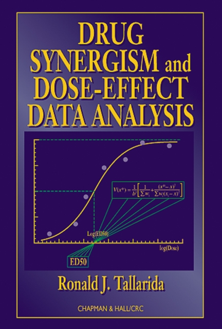 Drug Synergism and Dose-Effect Data Analysis, PDF eBook