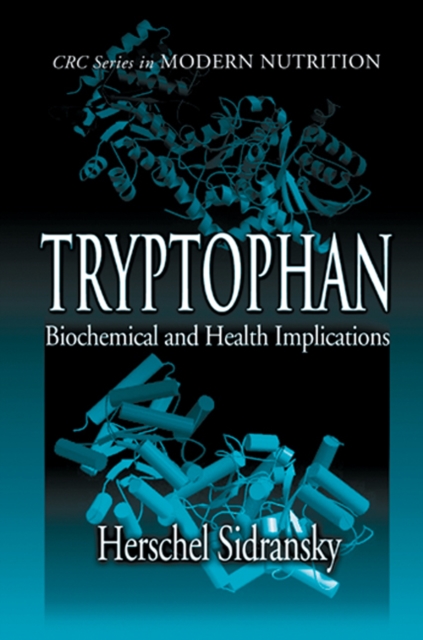 Tryptophan : Biochemical and Health Implications, PDF eBook
