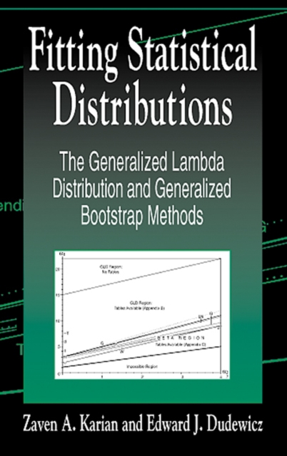 Fitting Statistical Distributions : The Generalized Lambda Distribution and Generalized Bootstrap Methods, PDF eBook