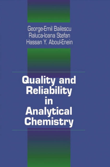 Quality and Reliability in Analytical Chemistry, PDF eBook