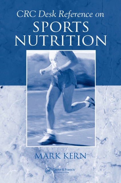 CRC Desk Reference on Sports Nutrition, PDF eBook