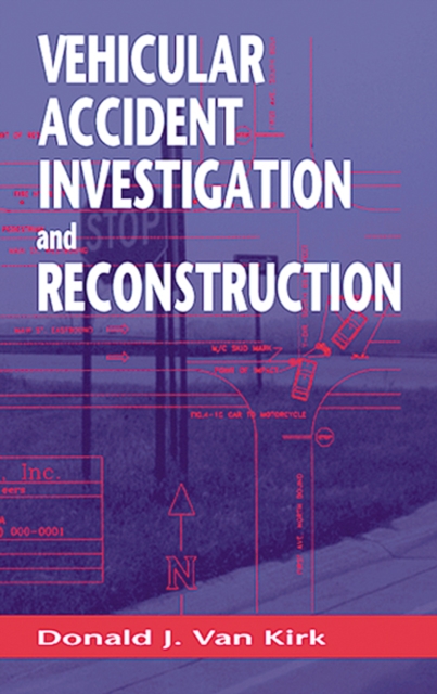 Vehicular Accident Investigation and Reconstruction, PDF eBook