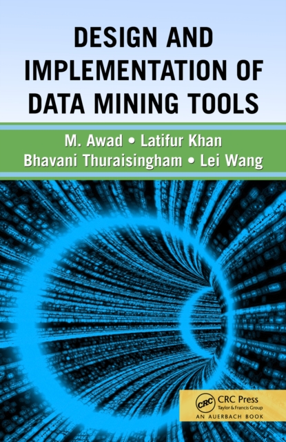 Design and Implementation of Data Mining Tools, PDF eBook