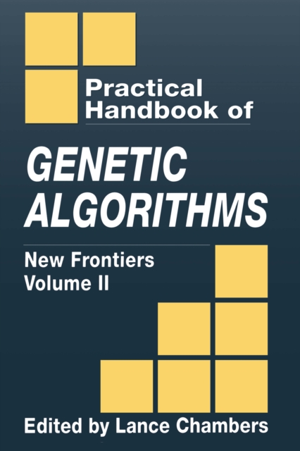 The Practical Handbook of Genetic Algorithms : New Frontiers, Volume II, PDF eBook