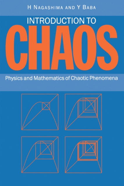 Introduction to Chaos : Physics and Mathematics of Chaotic Phenomena, PDF eBook