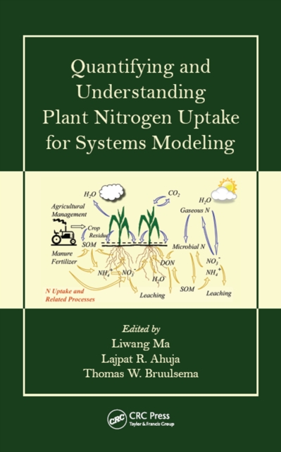 Quantifying and Understanding Plant Nitrogen Uptake for Systems Modeling, PDF eBook