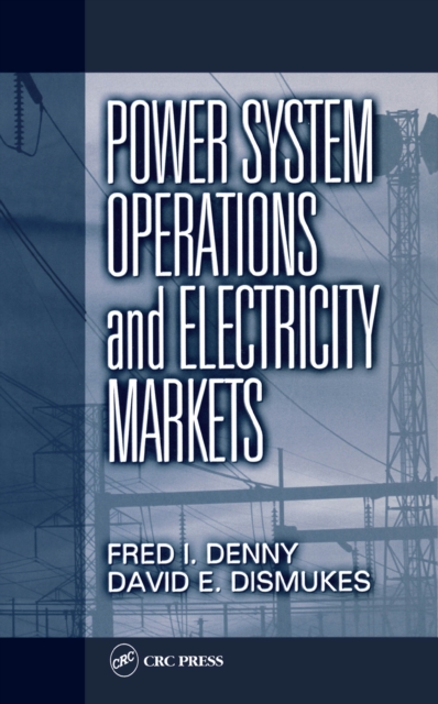Power System Operations and Electricity Markets, PDF eBook