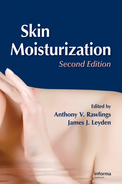 Skin Moisturization, PDF eBook
