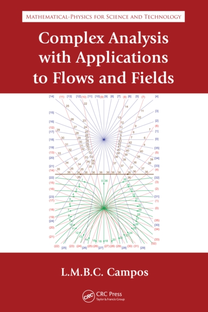 Complex Analysis with Applications to Flows and Fields, PDF eBook