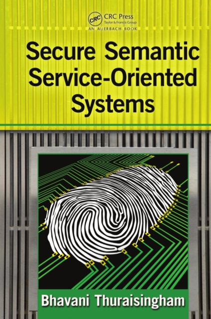 Secure Semantic Service-Oriented Systems, PDF eBook
