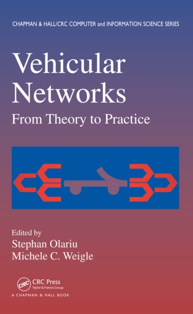 Vehicular Networks : From Theory to Practice, PDF eBook