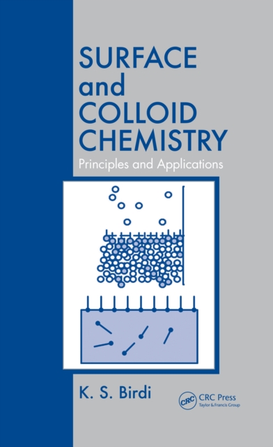 Surface and Colloid Chemistry : Principles and Applications, PDF eBook
