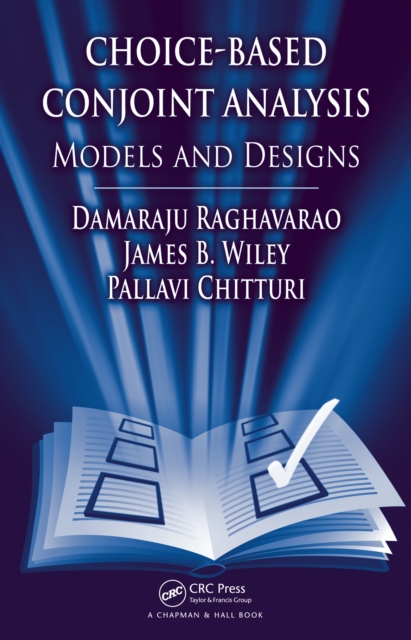 Choice-Based Conjoint Analysis : Models and Designs, PDF eBook