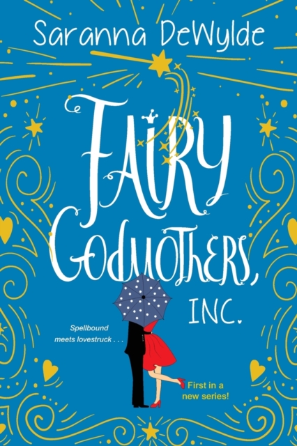 Fairy Godmothers, Inc., Paperback / softback Book
