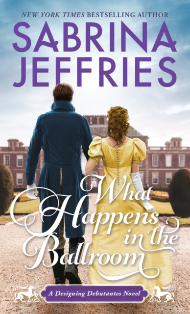 What Happens in the Ballroom : A Sparkling Historical Regency Romance, EPUB eBook