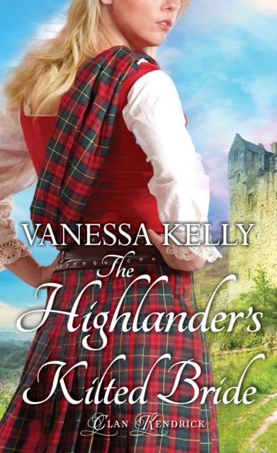 The Highlander's Kilted Bride, EPUB eBook