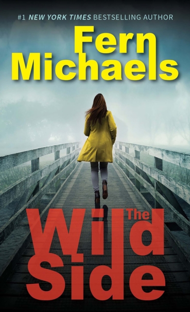 The Wild Side : A Gripping Novel of Suspense, EPUB eBook