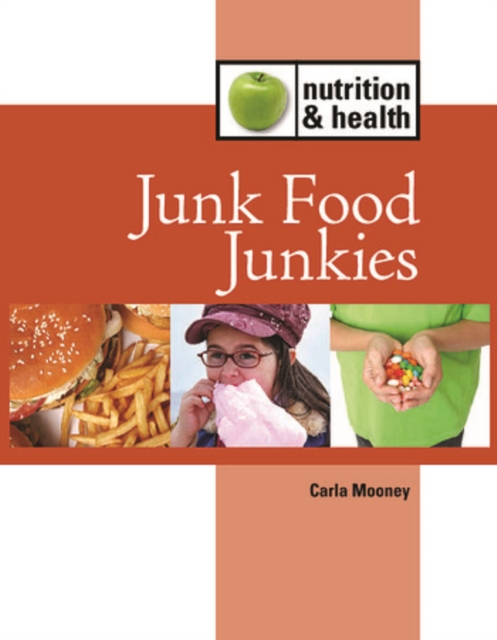 Junk Food Junkies, PDF eBook