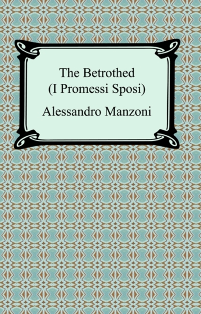 The Betrothed (I Promessi Sposi), EPUB eBook