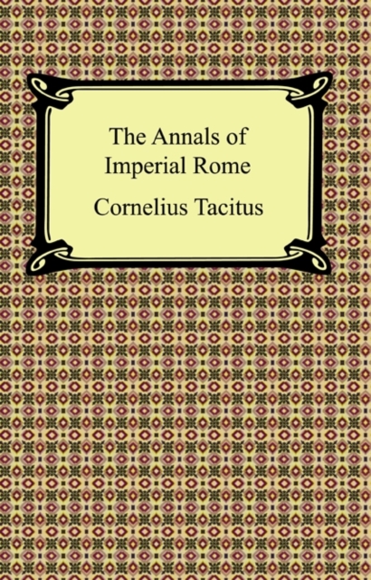 The Annals of Imperial Rome, EPUB eBook