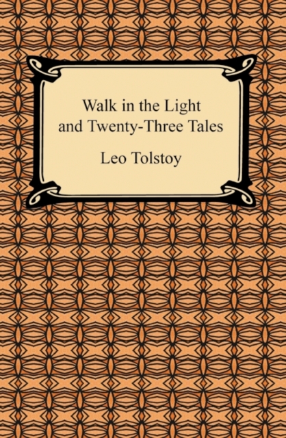 Walk in the Light and Twenty-Three Tales, EPUB eBook