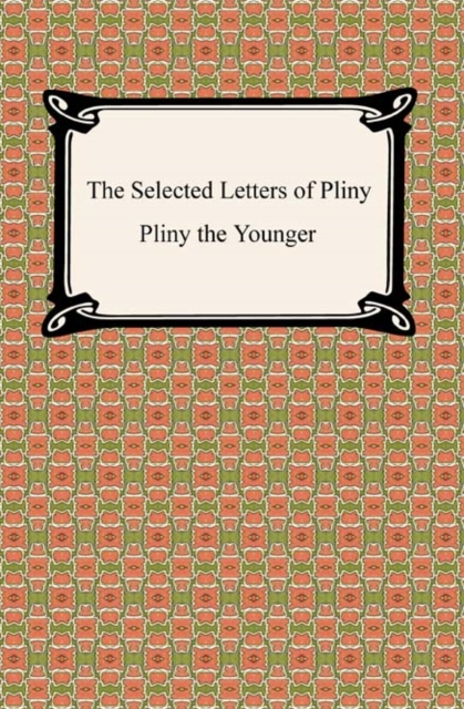 The Selected Letters of Pliny, EPUB eBook