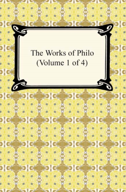 The Works of Philo (Volume 1 of 4), EPUB eBook