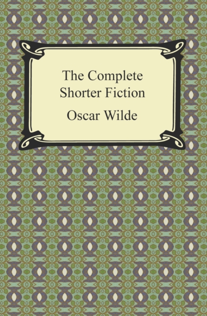 The Complete Shorter Fiction, EPUB eBook