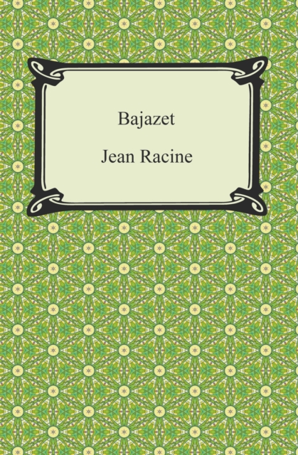 Bajazet, EPUB eBook
