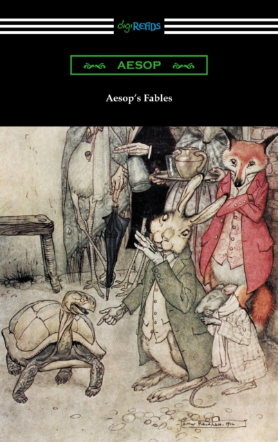 Aesop's Fables (Illustrated by Arthur Rackham with an Introduction by G. K. Chesterton), EPUB eBook