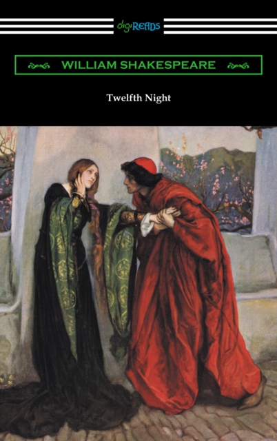 Twelfth Night, or What You Will (Annotated by Henry N. Hudson with an Introduction by Charles Harold Herford), EPUB eBook