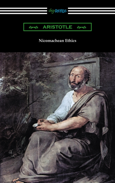 Nicomachean Ethics (Translated by W. D. Ross with an Introduction by R. W. Browne), EPUB eBook