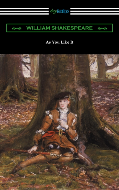 As You Like It (Annotated by Henry N. Hudson with an Introduction by Charles Harold Herford), EPUB eBook