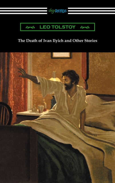 The Death of Ivan Ilyich and Other Stories, EPUB eBook