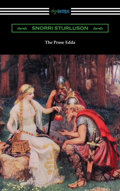 The Prose Edda (Translated with an Introduction, Notes, and Vocabulary by Rasmus B. Anderson), EPUB eBook