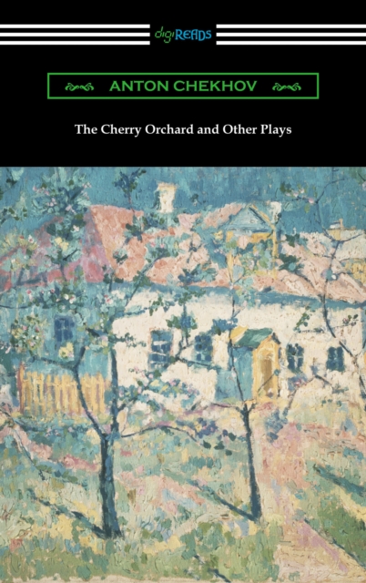 The Cherry Orchard and Other Plays, EPUB eBook