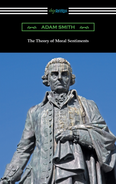 The Theory of Moral Sentiments (with an Introduction by Herbert W. Schneider), EPUB eBook