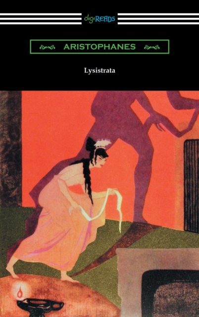 Lysistrata (Translated with Annotations by The Athenian Society), EPUB eBook