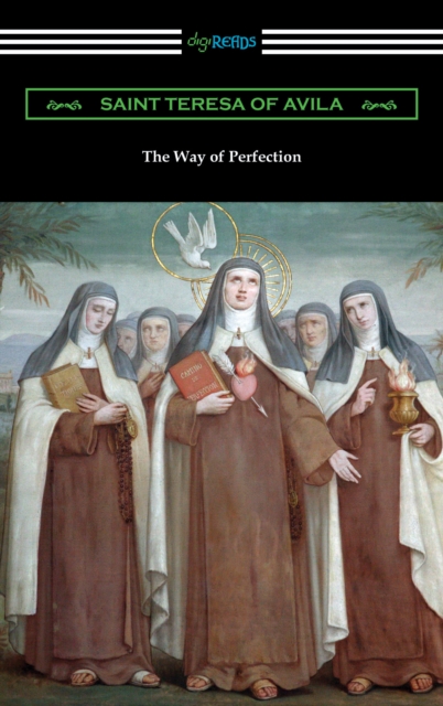 The Way of Perfection (Translated by Rev. John Dalton), EPUB eBook
