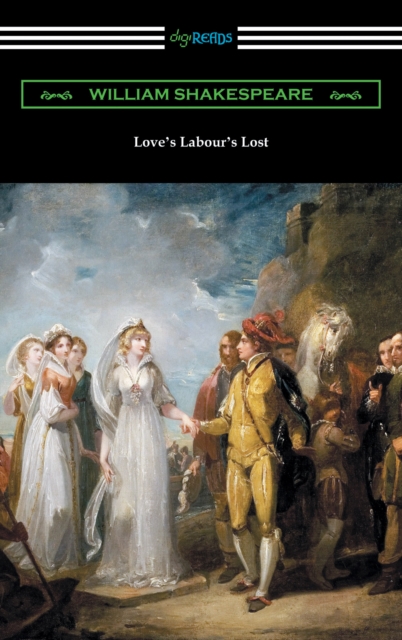 Love's Labour's Lost (Annotated by Henry N. Hudson with an Introduction by Charles Harold Herford), EPUB eBook