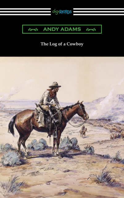 The Log of a Cowboy, EPUB eBook