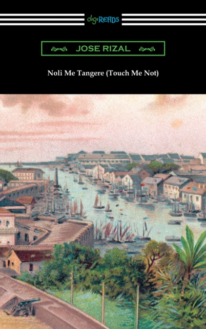 Noli Me Tangere (Touch Me Not), EPUB eBook