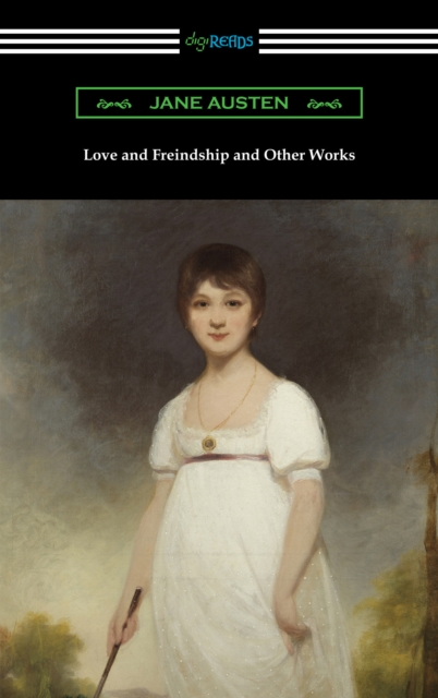 Love and Freindship and Other Works, EPUB eBook