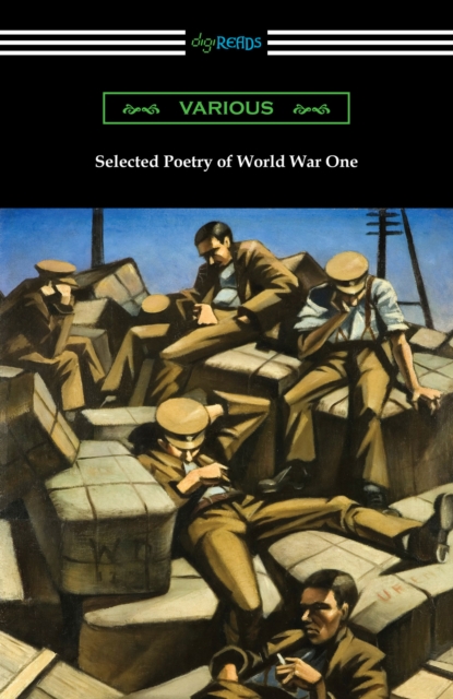 Selected Poetry of World War One, EPUB eBook