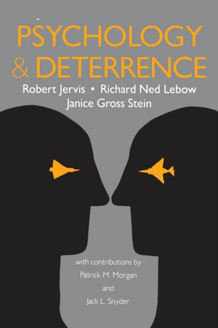 Psychology and Deterrence, EPUB eBook